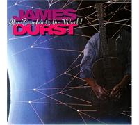 Durst, James - My Country is The World