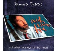 Durst, James - Wish I Were Here-Other Journey