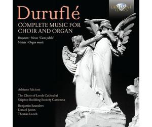 Durufle: Complete Music for Choir and Organ