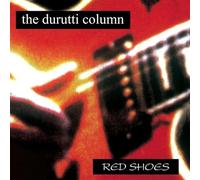 Durutti Column - Red Shoes