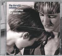 Durutti Column - Short Stories for Pauline