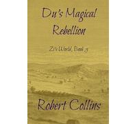 Du's Magical Rebellion