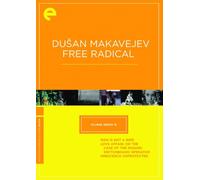 Dusan Makavejev: Free Radical (Criterion Collection-Eclipse Series 18)