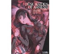 Dusk Maiden Of Amnesia - [Livre en VO] Maybe (Auteur)