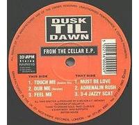 DUSK TIL DAWN / FROM THE CELLAR EP
