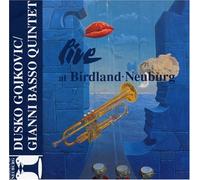 Dusko Goykovich - Live at Birdland