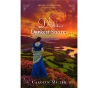 Dusk's Darkest Shores Carolyn Miller (Auteur)