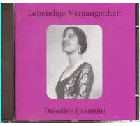 Dusolina Giannini : passé vivant - CD