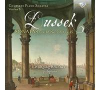 Dussek: Complete Piano Sonatas Op.18 No.2 & Op.45, Vol. 5