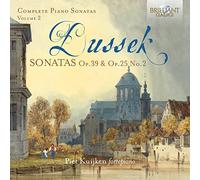 Dussek: Complete Piano Sonatas OP.39 & OP.25 No.2, Vol. 2