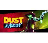 Dust and Neon (Steam Account)