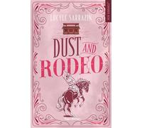 Dust and Rodeo - Lucyle Sarrazin - Hugo Roman - broché - Roman