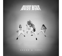 Dust Bolt Sound & Fury (CD) Album Digipak