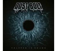 Dust Bolt - Trapped in Chaos