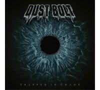 DUST BOLT - TRAPPED IN CHAOS CD NEUF