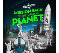 DUST BONES - MISSION BACK TO THE FORBIDDEN PLANET - CD - K72z