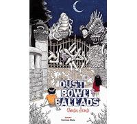 Dust bowl ballads Quentin Leconte (Auteur)