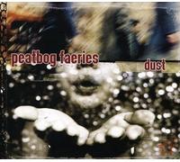 Dust by PEATBOG FAERIES [Audio CD] NEUF