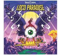 Dust Coda – Loco Paradise – CD Digipack – Earache Records