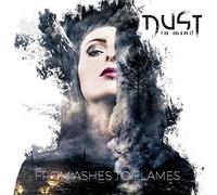 Dust In Mind – From Ashes to Flames – CD
