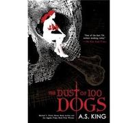 Dust Of 100 Dogs A S King, (Auteur)