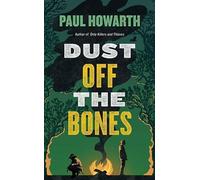 Dust Off The Bones