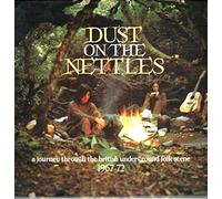 Dust on the Nettles: 1967-1972 [Box]