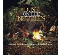 Dust on the Nettles: A Journey Through the British by VARIOUS ARTISTS [Audio CD]