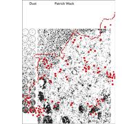 Dust - Patrick Wack - Andre Frere Editions - relié - Beau livre