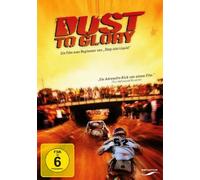 Dust to Glory