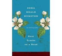 Dust Tracks on a Road: An Autobiography (P.S.) Publisher: Harper Perennial Modern Classics; Reprint edition