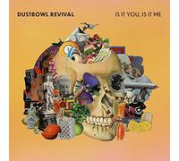 Dustbowl Revival - Is It You, Is It Me (LP)
