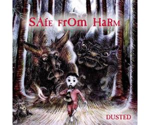 Dusted - Safe from Harm