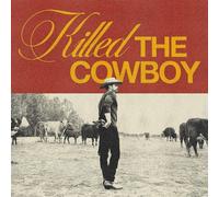 Dustin Lynch - Killed The Cowboy [Compact Discs]