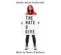 Dustin Ohalloran: Hate U Give Ost