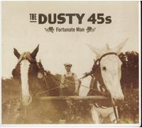 Dusty 45'S - Fortunate Man