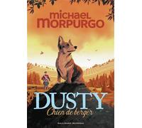 Dusty, chien de berger - Michael Morpurgo - Gallimard jeunesse - broché - Roman junior