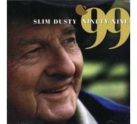 Dusty,Slim - 99