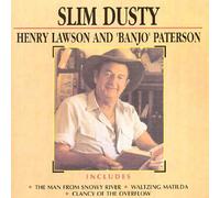 Slim Dusty - Henry Lawson & Banjo Patterson