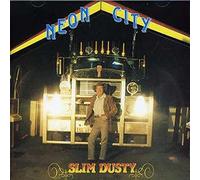 Dusty,Slim - Neon City