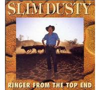 Slim Dusty - Ringer from The Top End [Import]