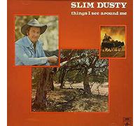 Dusty,Slim - Things I See Around Me
