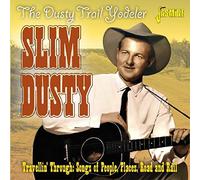 Slim Dusty – Travellin' Through – Import