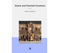 Dutch and Flemish Furniture