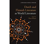 Dutch And Flemish Literature As World Literature