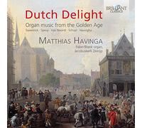 Dutch Delight: Organ Music from The Golden Age