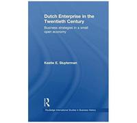 Dutch Enterprise In The 20th Century