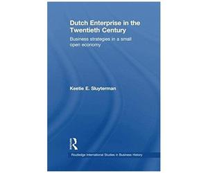 Dutch Enterprise In The 20th Century