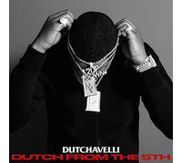 Dutch From The 5th by Dutchavelli [Audio CD] NEUF