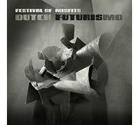 Dutch Futurismo - Festival of Misfits [Import Belge]